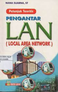 Image of Petunjuk Teoritis Pengantar LAN (Local Area Netrwork)