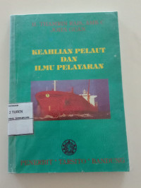 Image of Keahlian Pelaut Dan Ilmu Pelayaran