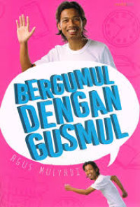 Image of Bergumul dengan Gusmul
