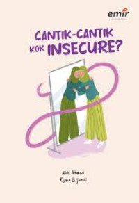 Image of Cantik cantik kon insecure ?