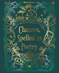 Image of Chances, Spelled in poetry