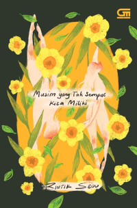 Image of Musim yang tak sempat kita miliki