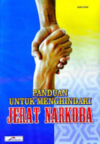Image of Panduan untuk menggindari jerat narkoba