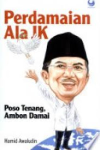 Image of Perdamaian ala KJ Poso tenang damai