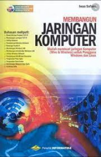 Image of Membangun Jaringan Komputer Mudah membuat jaringan Komputer (Wire & Wireless) untuk Pengguna Windows dan Linux
