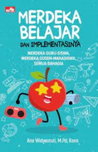 Image of Merdeka Belajar Dan Implementasinya