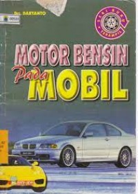 Image of Motor Bensin Pada Mobil