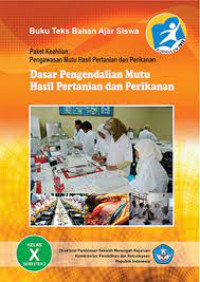 Image of Dasar Pengendaalian Mutu Hasil Pertanian dan Perikanan