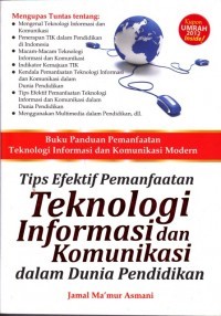 Image of Tips efektif pemanfaatan teknologi informasi dan komunikasi dalam dunia pendidikan