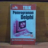 Image of Trik Pemrograman Delphi
